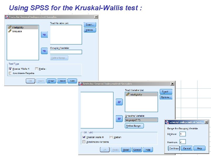 Using SPSS for the Kruskal-Wallis test : 