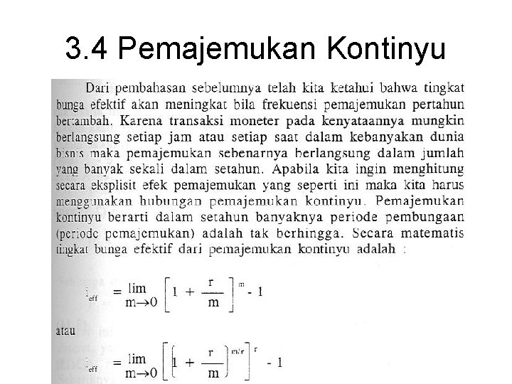 3. 4 Pemajemukan Kontinyu 