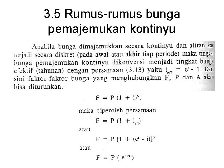 3. 5 Rumus-rumus bunga pemajemukan kontinyu 