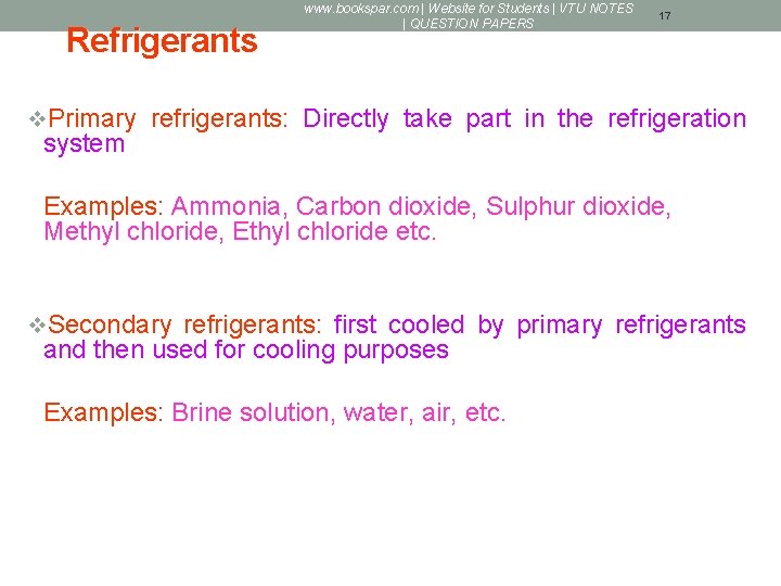 Refrigerants www. bookspar. com | Website for Students | VTU NOTES | QUESTION PAPERS