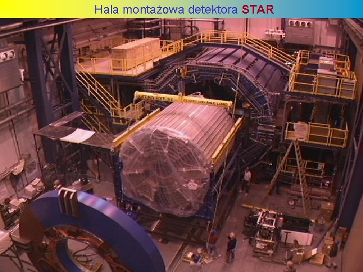 Hala montażowa detektora STAR 