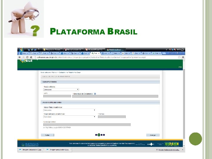 PLATAFORMA BRASIL 