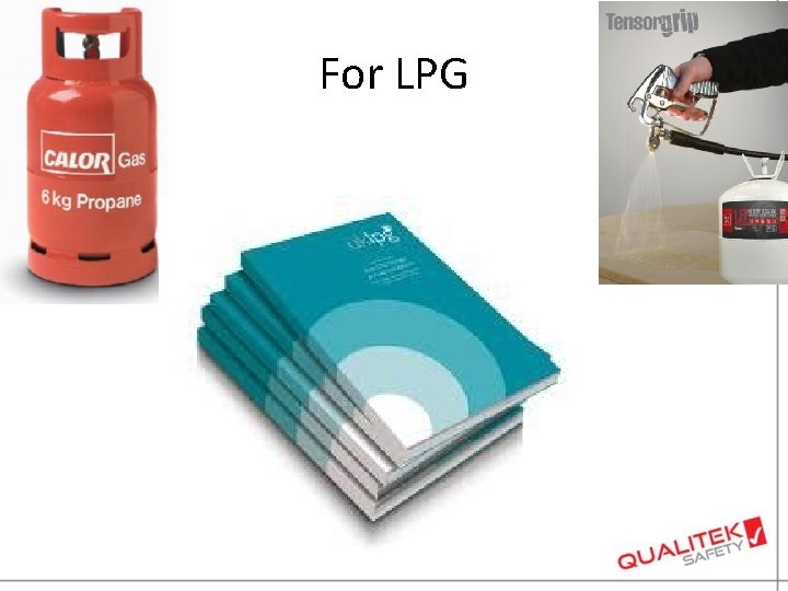 For LPG 