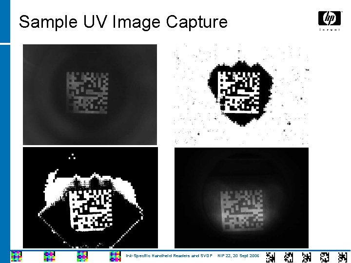 Sample UV Image Capture Ink-Specific Handheld Readers and SVDP NIP 22, 20 Sept 2006