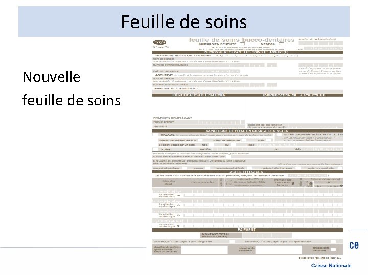 Feuille de soins Nouvelle feuille de soins 