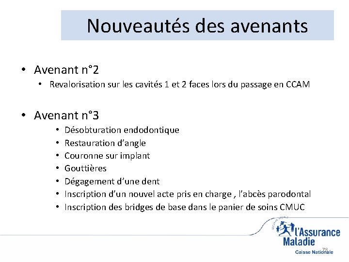 Nouveautés des avenants • Avenant n° 2 • Revalorisation sur les cavités 1 et