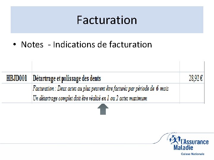 Facturation • Notes - Indications de facturation 