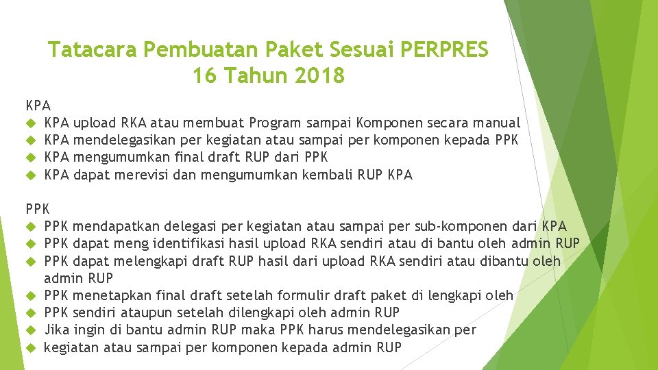 Tatacara Pembuatan Paket Sesuai PERPRES 16 Tahun 2018 KPA KPA upload RKA atau membuat