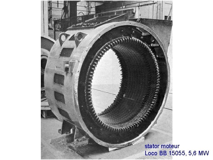 stator moteur Loco BB 15055, 5, 6 MW 