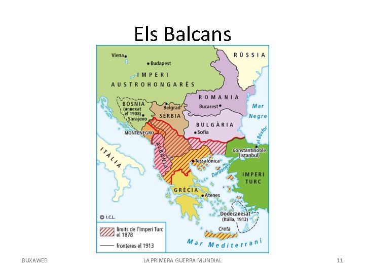 Els Balcans BUXAWEB LA PRIMERA GUERRA MUNDIAL 11 