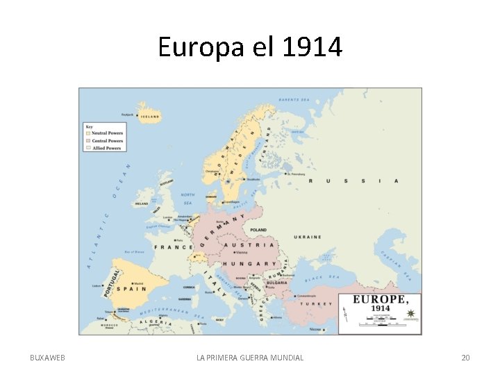 Europa el 1914 BUXAWEB LA PRIMERA GUERRA MUNDIAL 20 