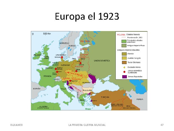 Europa el 1923 BUXAWEB LA PRIMERA GUERRA MUNDIAL 47 