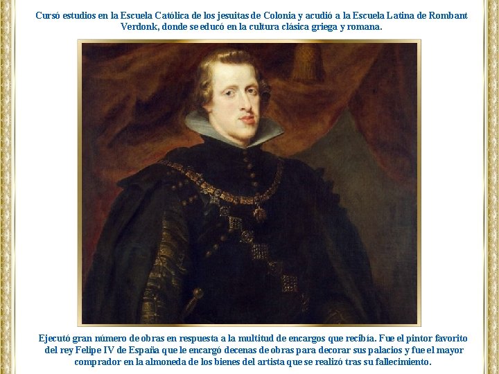 Cursó estudios en la Escuela Católica de los jesuitas de Colonia y acudió a