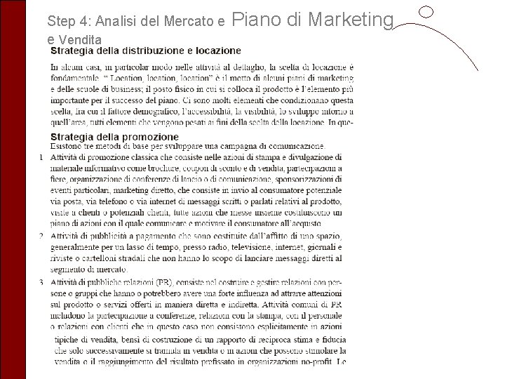 Step 4: Analisi del Mercato e e Vendita Piano di Marketing 