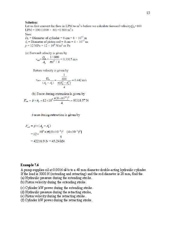 15 Example 7. 6 A pump supplies oil at 0. 0016 m 3 /s 15 Example 7. 6 A pump supplies oil at 0. 0016 m 3 /s