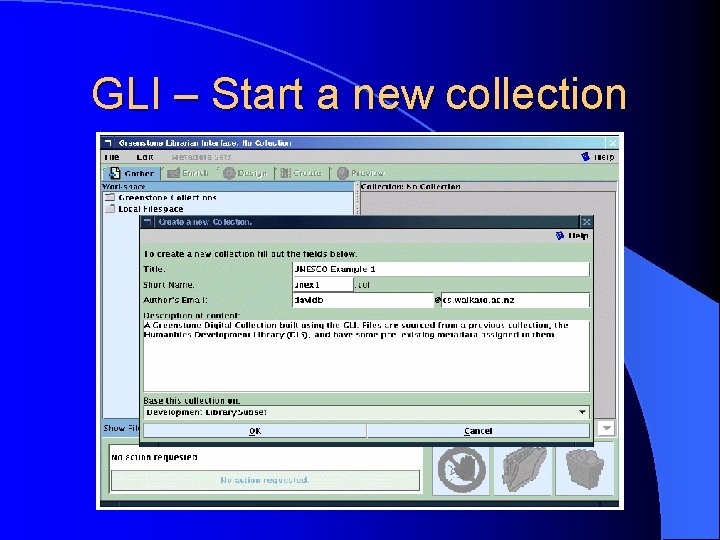 GLI – Start a new collection 