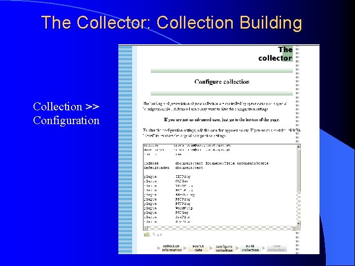 The Collector: Collection Building Collection >> Configuration 