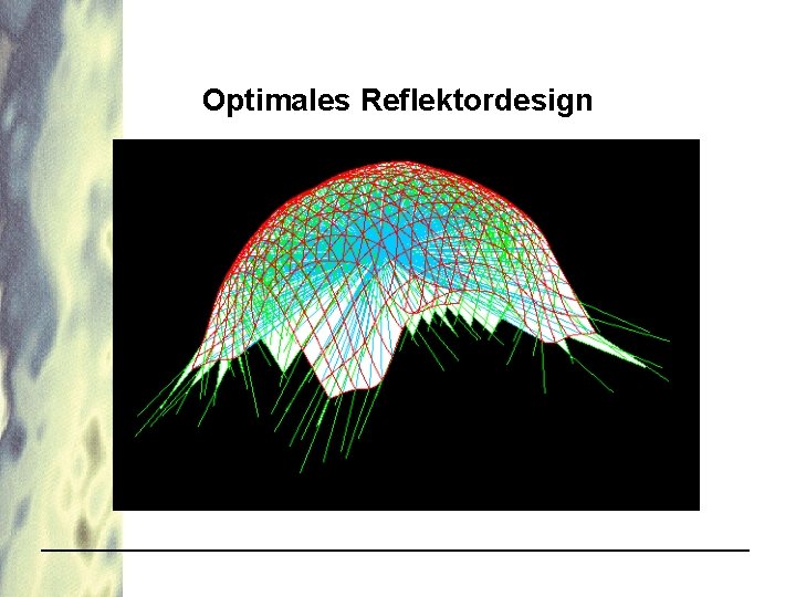 Optimales Reflektordesign 