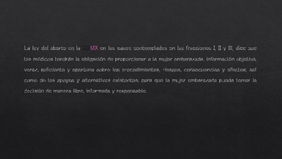 La ley del aborto en la CDMX en los casos contemplados en las fracciones