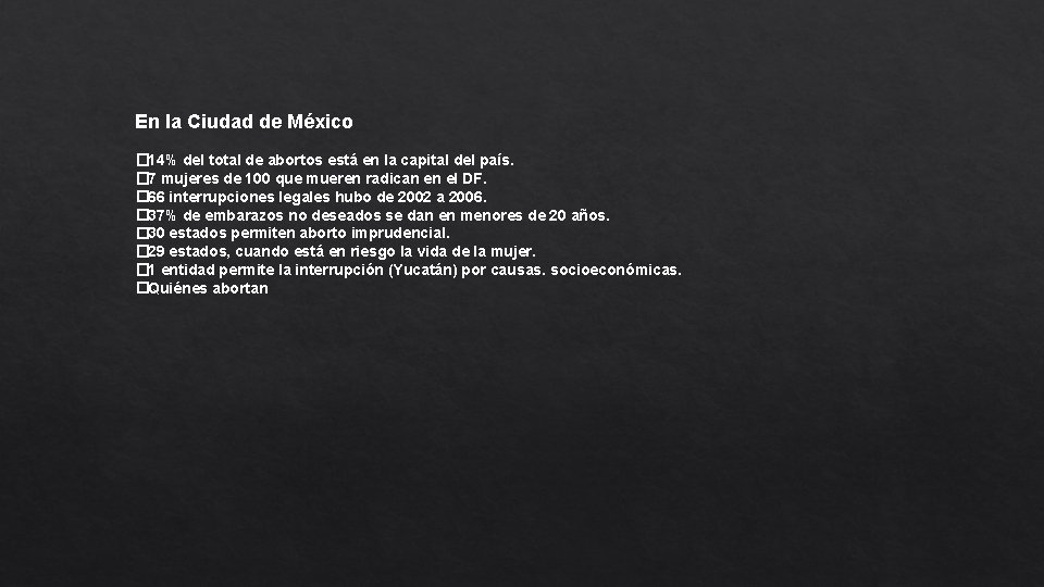En la Ciudad de México � 14% del total de abortos está en la