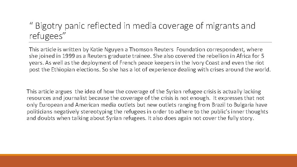 “ Bigotry panic reflected in media coverage of migrants and refugees” This article is “ Bigotry panic reflected in media coverage of migrants and refugees” This article is