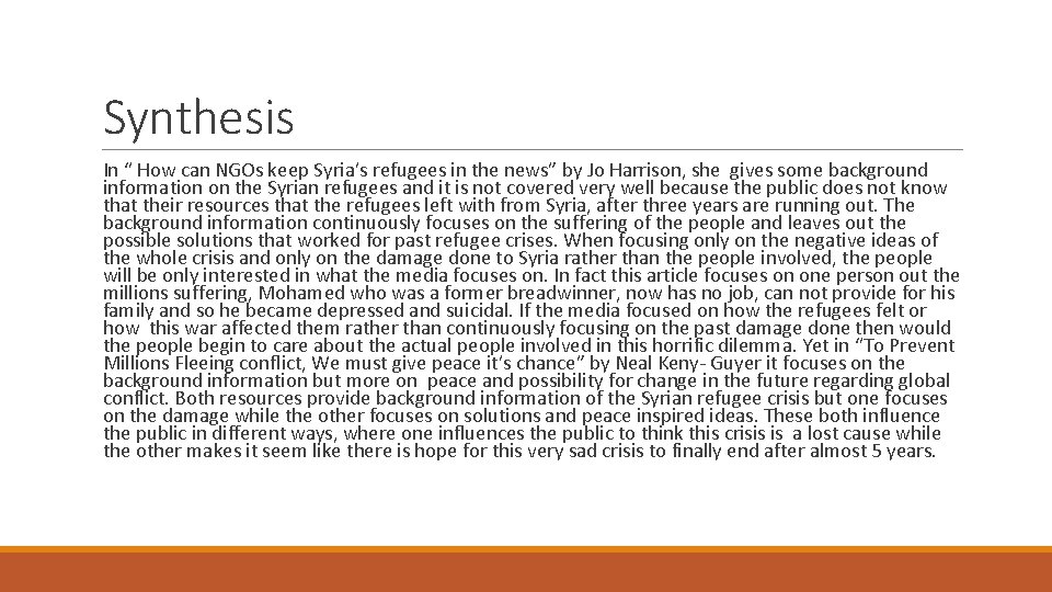 Synthesis In “ How can NGOs keep Syria’s refugees in the news” by Jo Synthesis In “ How can NGOs keep Syria’s refugees in the news” by Jo