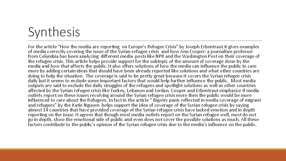 Synthesis For the article “How the media are reporting on Europe’s Refugee Crisis” by Synthesis For the article “How the media are reporting on Europe’s Refugee Crisis” by