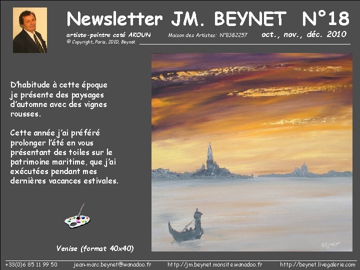 Newsletter JM. BEYNET N° 18 artiste-peintre coté AKOUN oct. , nov. , déc. 2010