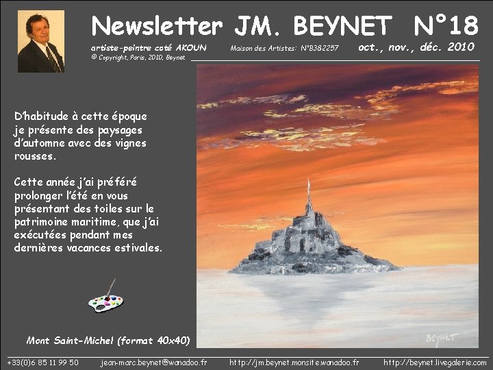 Newsletter JM. BEYNET N° 18 artiste-peintre coté AKOUN oct. , nov. , déc. 2010