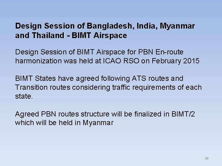 Design Session of Bangladesh, India, Myanmar and Thailand - BIMT Airspace Design Session of