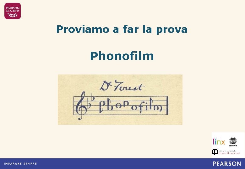 Proviamo a far la prova Phonofilm 