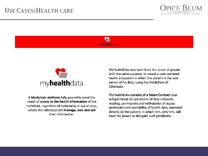 USE CASES: HEALTH CARE 