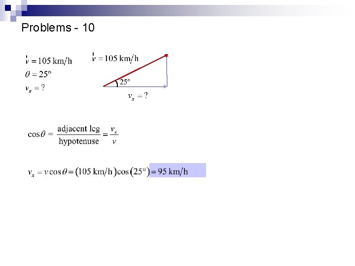 Problems - 10 Copyright © by Holt, Rinehart and Winston. All rights reserved. 