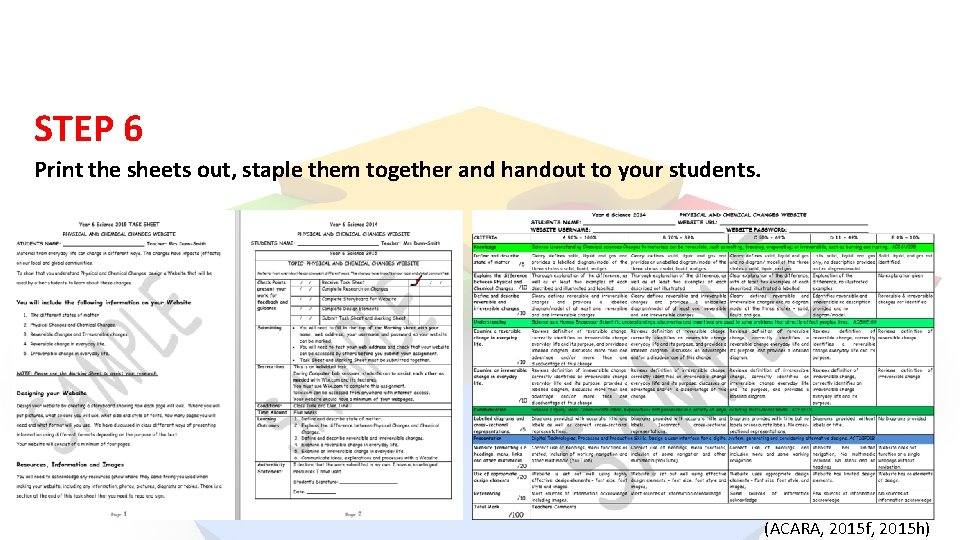 STEP 6 Print the sheets out, staple them together and handout to your students.