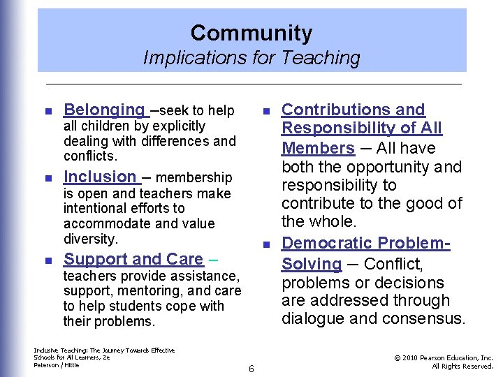 Community Implications for Teaching n Belonging –seek to help n all children by explicitly