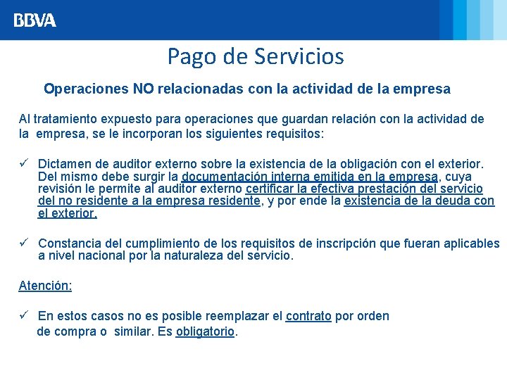 Transferencias al Exterior Pago de Servicios Operaciones NO relacionadas con la actividad de la