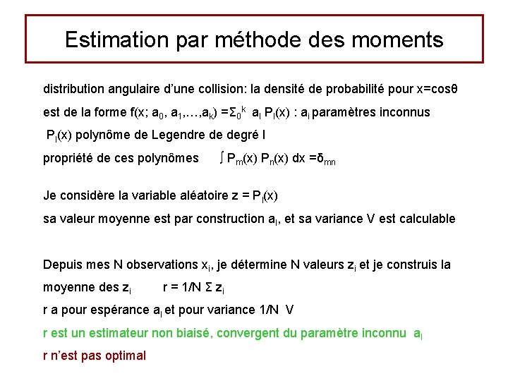 Estimation par méthode des moments distribution angulaire d’une collision: la densité de probabilité pour
