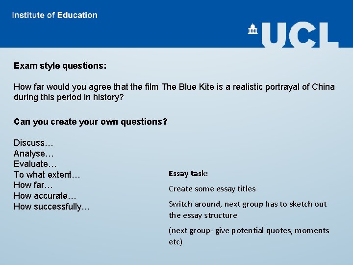 Exam style questions: How far would you agree that the film The Blue Kite