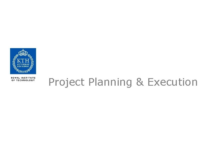 Project Planning & Execution 