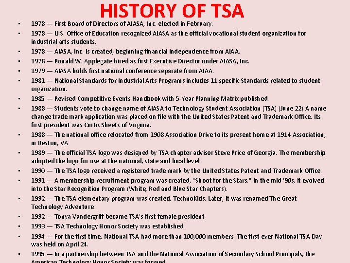  • • • • • HISTORY OF TSA 1978 — First Board of