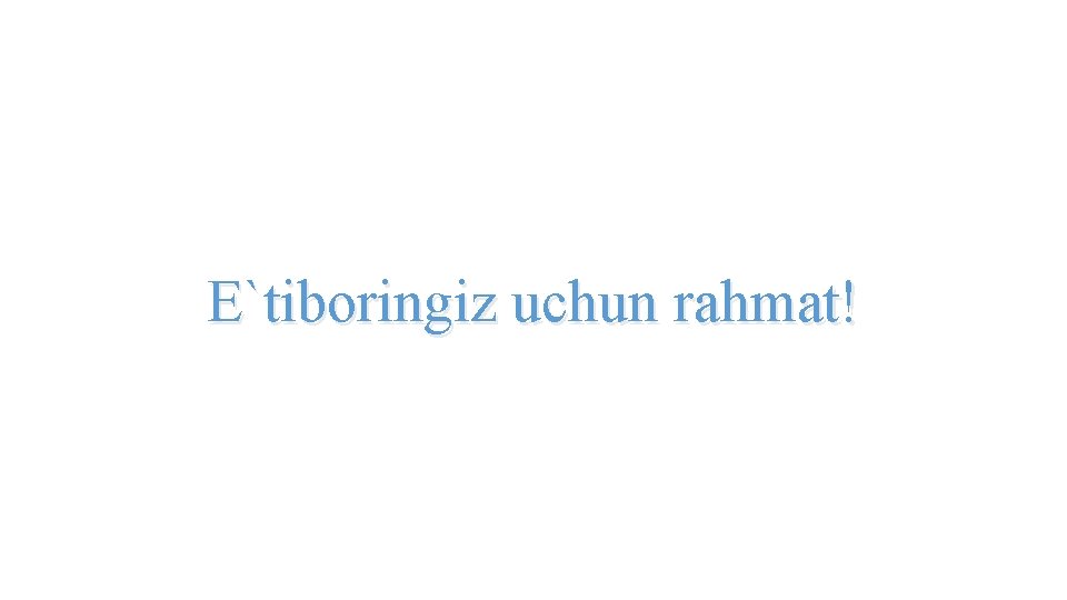 E`tiboringiz uchun rahmat! 