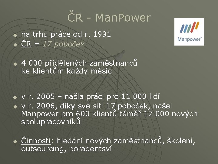 ČR - Man. Power u u u na trhu práce od r. 1991 ČR