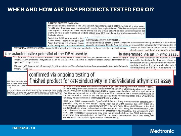 WHEN AND HOW ARE DBM PRODUCTS TESTED FOR OI? PMD 017283 – 1. 0