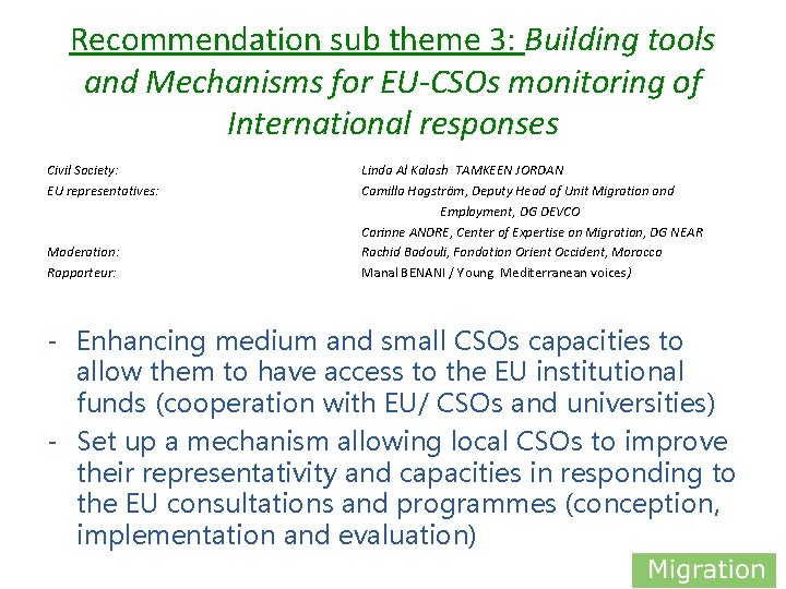 Recommendation sub theme 3: Building tools and Mechanisms for EU-CSOs monitoring of International responses