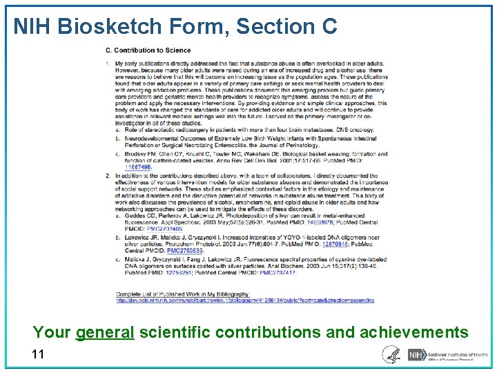 NIH Biosketch Form, Section C Your general scientific contributions and achievements 11 