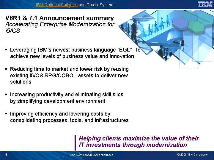 IBM Rational Software and Power Systems V 6 R 1 & 7. 1 Announcement