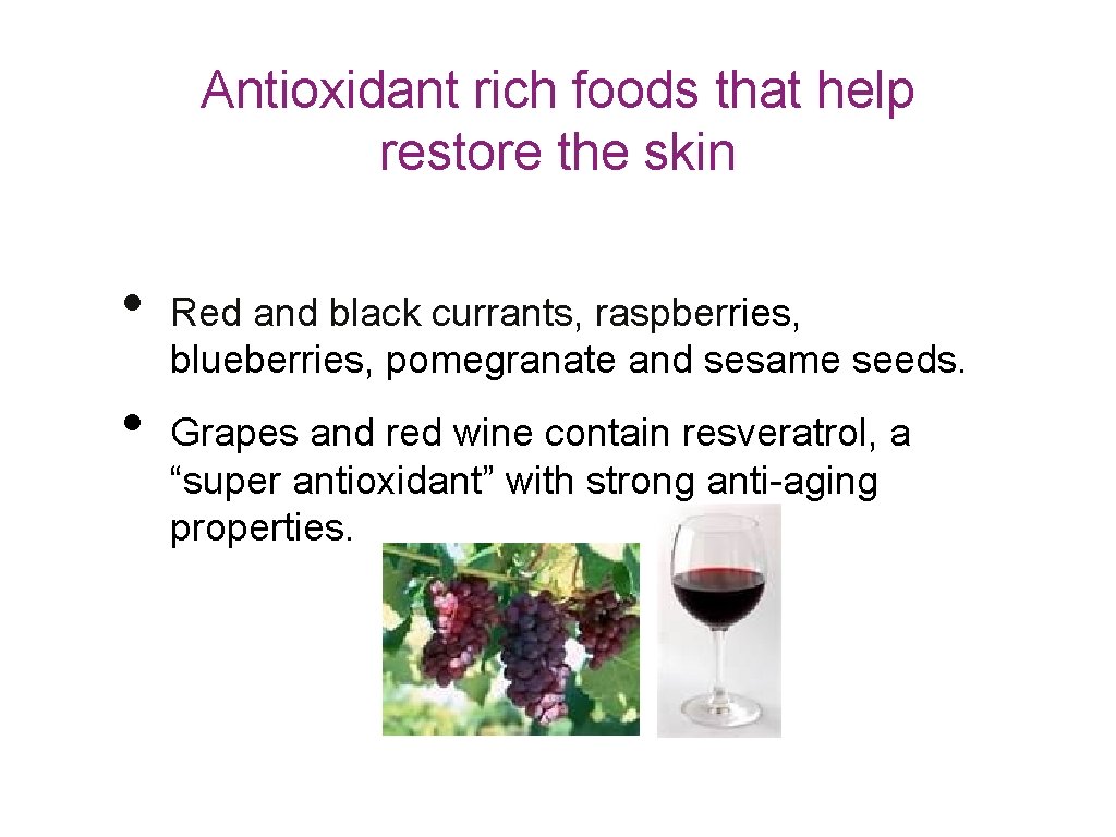 Antioxidant rich foods that help restore the skin • • Red and black currants,