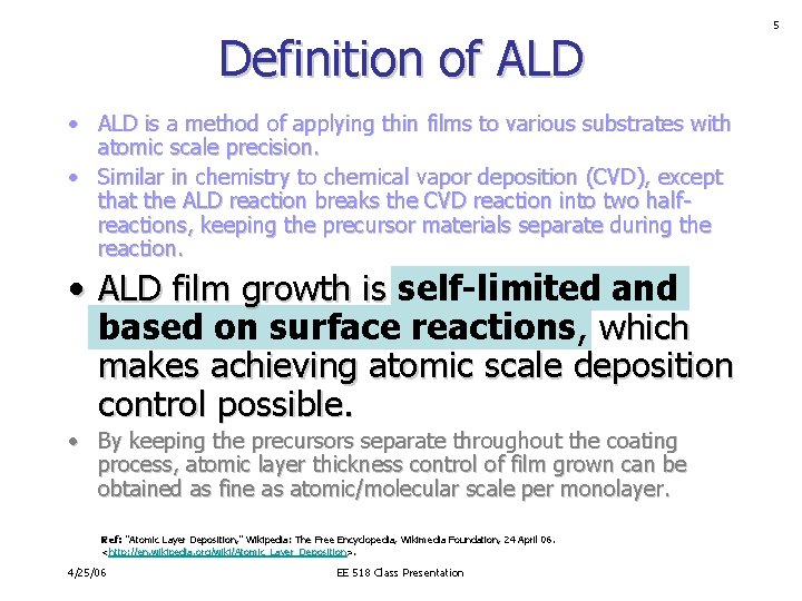 Definition of ALD • ALD is a method of applying thin films to various Definition of ALD • ALD is a method of applying thin films to various
