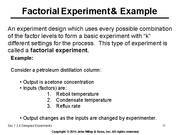 Factorial Experiment & Example An experiment design which uses every possible combination of the Factorial Experiment & Example An experiment design which uses every possible combination of the