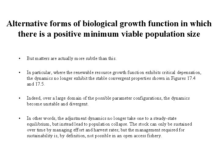 Alternative forms of biological growth function in which there is a positive minimum viable